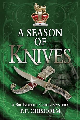 Stock image for A Season of Knives (Sir Robert Carey Series) for sale by BooksRun