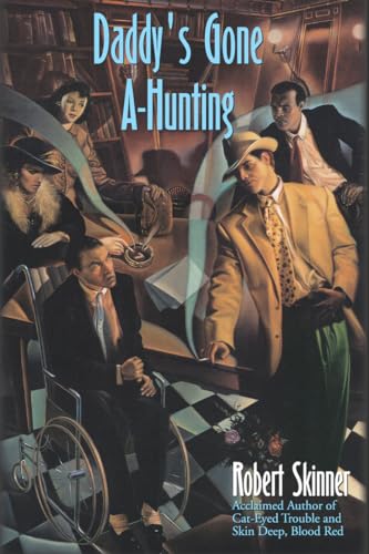 Beispielbild fr Daddy's Gone A-Hunting: A Wesley Farrell Novel zum Verkauf von ThriftBooks-Atlanta