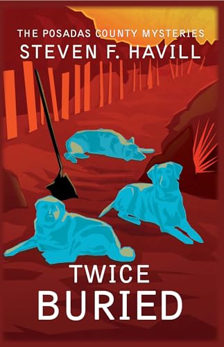 9781890208462: Twice Buried: 3 (Posadas County Mysteries, 3)