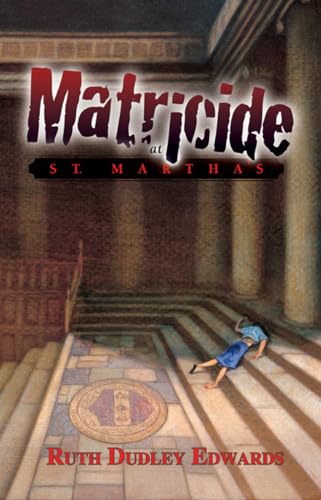 9781890208929: Matricide at St. Martha's