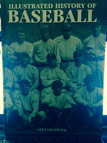 Stock image for Illustrated history of baseball for sale by HPB-Emerald