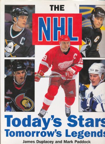The NHL - Today`s Stars - Tomorrow`s Legends - James Duplace and Mark Paddock