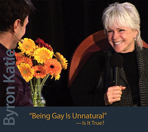 Being Gay Is Unnatural: Is It True? (9781890246501) by Katie, Byron