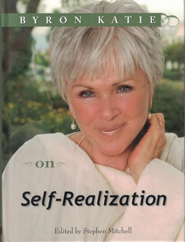 9781890246822: Byron Katie on Self-Realization (The Work of Byron Katie)