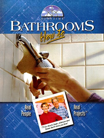 Beispielbild fr Bathrooms: How to Real People - Real Projects zum Verkauf von HPB Inc.