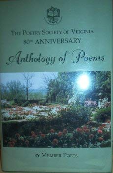 THE 80th ANNIVERSARY ANTHOLOGY OF POEMS BY MEMBER POETS