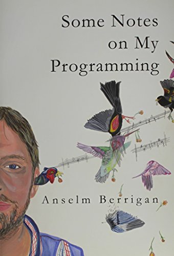 Some Notes on My Programming (9781890311209) by Berrigan, Anselm
