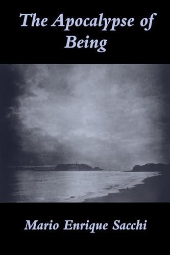 The Apocalypse of Being : The Esote...