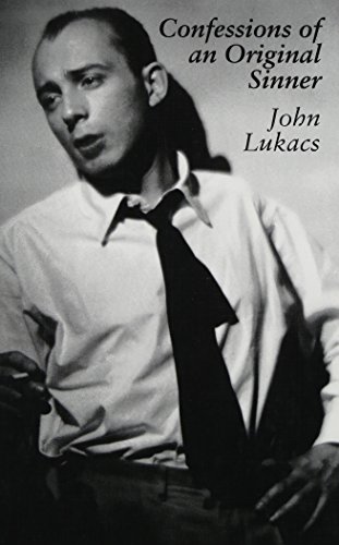 Confessions of an Original Sinner (Hardback) - John R. Lukacs