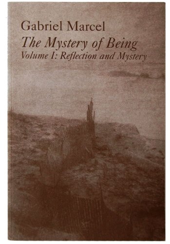 Stock image for The Mystery of Being, Volume I: Reflection and Mystery (Gifford Lectures, 1949-1950) (Volume 1) for sale by Zoom Books Company