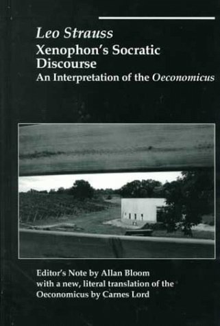 Xenophons Socratic Discourse (9781890318963) by Strauss, Leo