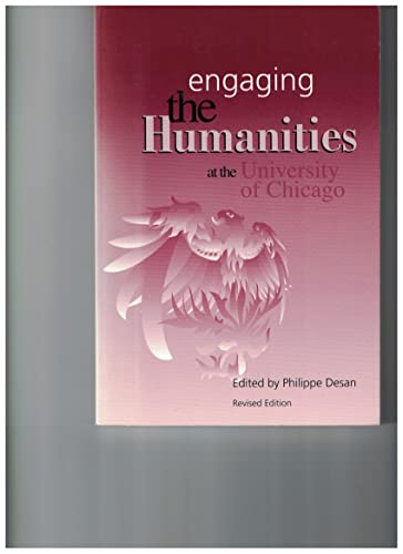 Beispielbild fr Engaging the Humanities At the University of Chicago zum Verkauf von HPB-Red