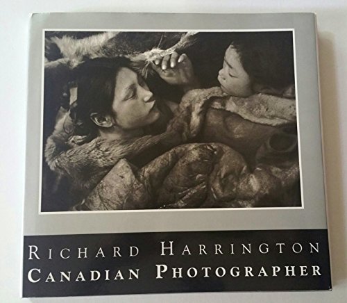 Imagen de archivo de Richar Harrington Canadian Photographer a la venta por ThriftBooks-Atlanta