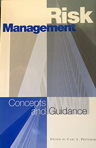 Beispielbild fr Risk Management Concepts and Guidance zum Verkauf von BookHolders