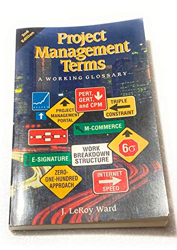 Beispielbild fr Project Management Terms: A Working Glossary, Second Edition zum Verkauf von SecondSale