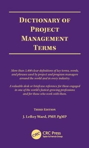 Imagen de archivo de Dictionary of Project Management Terms, Third Edition a la venta por SecondSale