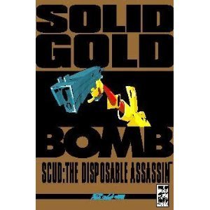 Beispielbild fr Scud The Disposable Assassin: Vol. 3, Solid Gold Bomb zum Verkauf von Better World Books: West