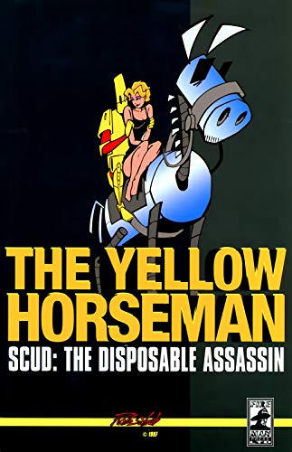 Beispielbild fr Scud The Disposable Assassin, Vol. 4: The Yellow Horseman zum Verkauf von SatelliteBooks