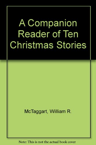 Beispielbild fr A Companion Reader of Ten Christmas Stories zum Verkauf von Robinson Street Books, IOBA