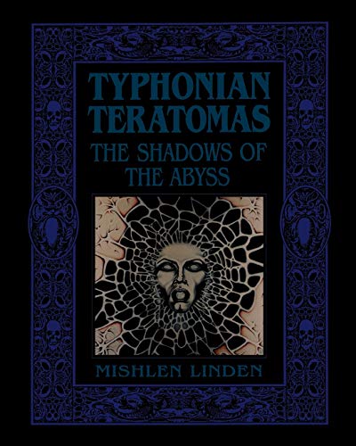9781890399290: Typhonian Teratomas: The Shadows of the Abyss