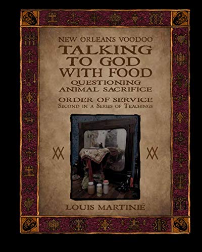 Beispielbild fr Talking to God With Food: Questioning Animal Sacrifice zum Verkauf von Revaluation Books