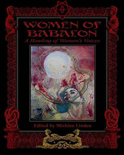 Beispielbild fr Women of Babalon: A Howling of Women's Voices zum Verkauf von GF Books, Inc.