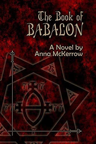 Imagen de archivo de The Book of Babalon a la venta por GF Books, Inc.