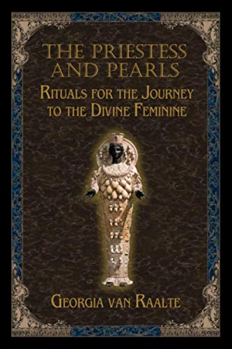 Beispielbild fr Priestess and Pearls: Rituals for the Journey to the Divine Feminine zum Verkauf von Book Deals