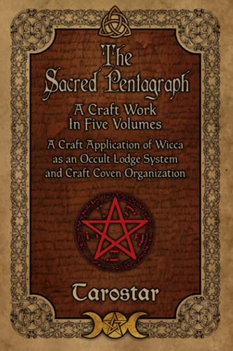 Imagen de archivo de The Sacred Pentagraph: A Craft Work in Five Volumes a la venta por HPB-Emerald