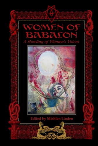 Beispielbild fr Women of Babalon: A Howling of Women's Voices zum Verkauf von Books Unplugged