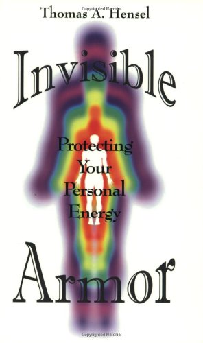 Beispielbild fr Invisible Armor: Protecting Your Personal Energy zum Verkauf von HPB-Diamond