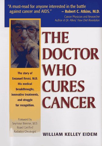 Stock image for The Doctor Who Cures Cancer for sale by Keeps Books