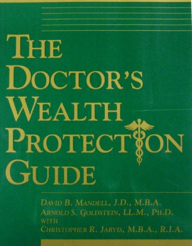 Stock image for The Doctor's Wealth Protection Guide-paperback for sale by HPB-Red