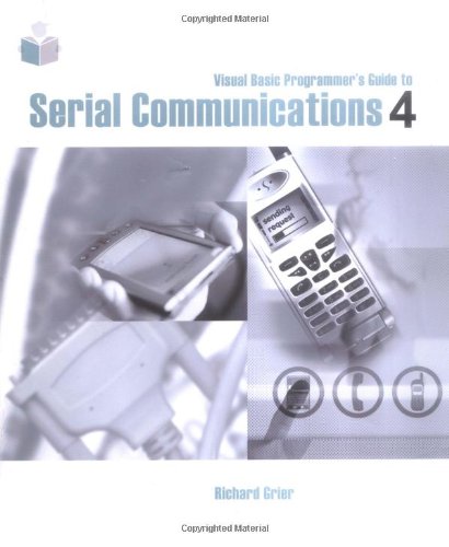 Imagen de archivo de Visual Basic Programmer's Guide to Serial Communications a la venta por HPB-Emerald