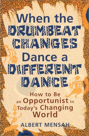 Beispielbild fr When the Drumbeat Changes Dance a Different Dance zum Verkauf von Better World Books: West