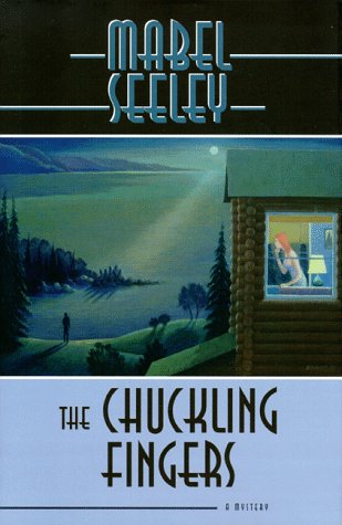 Beispielbild fr The Chuckling Fingers: A Mystery zum Verkauf von Front Cover Books