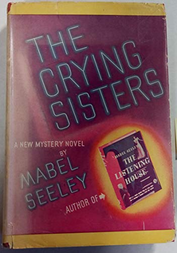 The Crying Sisters: A Mystery