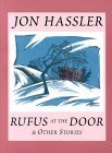 Rufus at the Door: & Other Stories (9781890434298) by Hassler, Jon