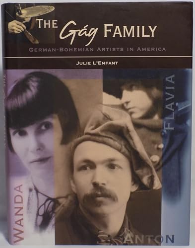 Beispielbild fr The Gag Family: German-Bohemian Artists in America zum Verkauf von Hafa Adai Books