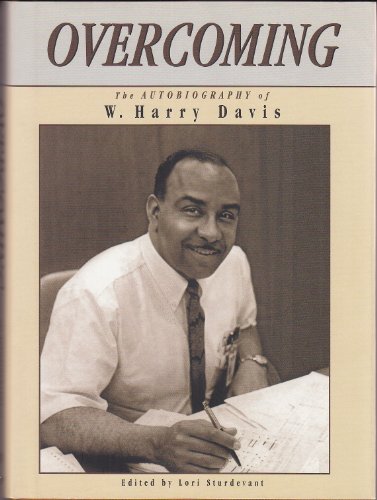 Stock image for Overcoming: The Autobiography of W. Harry Davis for sale by Books From California