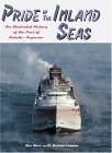 Stock image for Pride of the Inland Seas: An Illustrated History of the Port of Duluth-Superior for sale by SecondSale