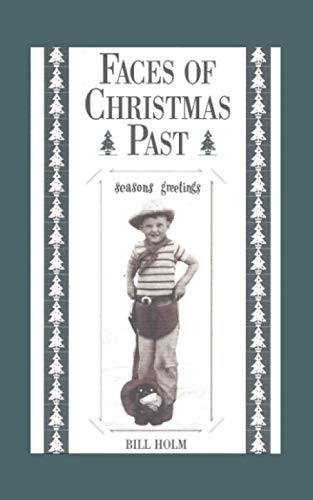 Imagen de archivo de Faces of Christmas Past a la venta por GreatBookPrices