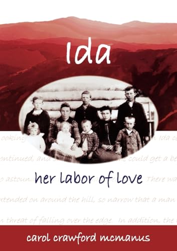 Imagen de archivo de Ida:Her Labor of Love a la venta por Goodwill of Colorado