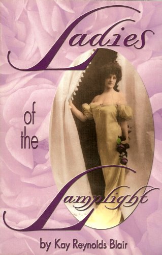 Stock image for Ladies of the Lamplight for sale by SecondSale