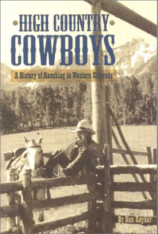Stock image for High Country Cowboy for sale by BooksRun