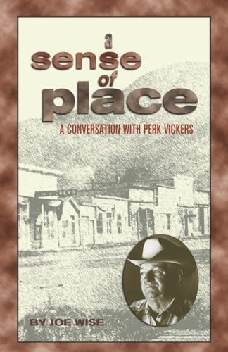 9781890437787: A Sense of Place: A Conversation with Perk Vickers
