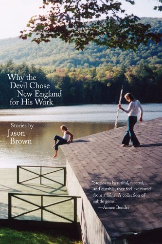 Stock image for Why the Devil Chose New England for His Work: Stories for sale by Kennys Bookshop and Art Galleries Ltd.