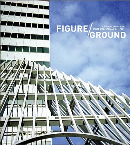 9781890449230: Figure/Ground: A Design Conversation