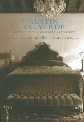Beispielbild fr Austin Val Verde: Impressions of a Montecito Masterpiece zum Verkauf von Books From California