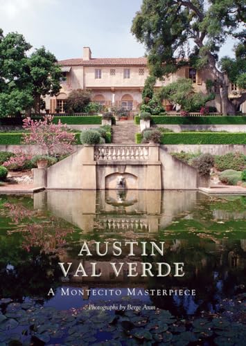 Beispielbild fr Austin Val Verde: A Montecito Masterpiece zum Verkauf von WorldofBooks